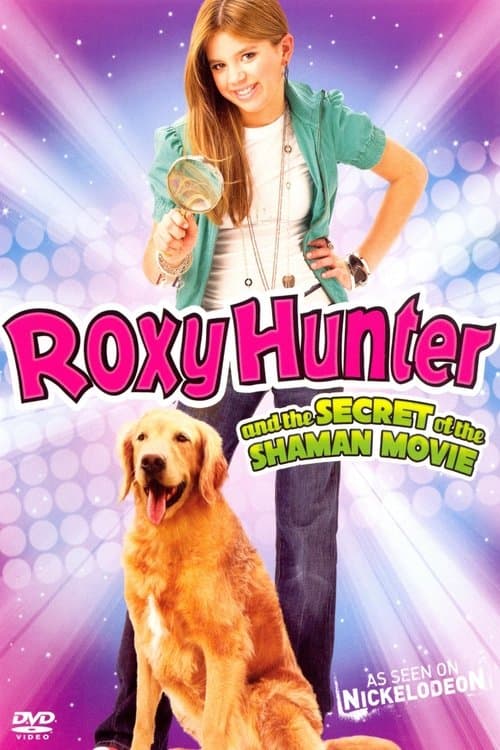Affiche du film Roxy Hunter and the Secret of the Shaman (2008)