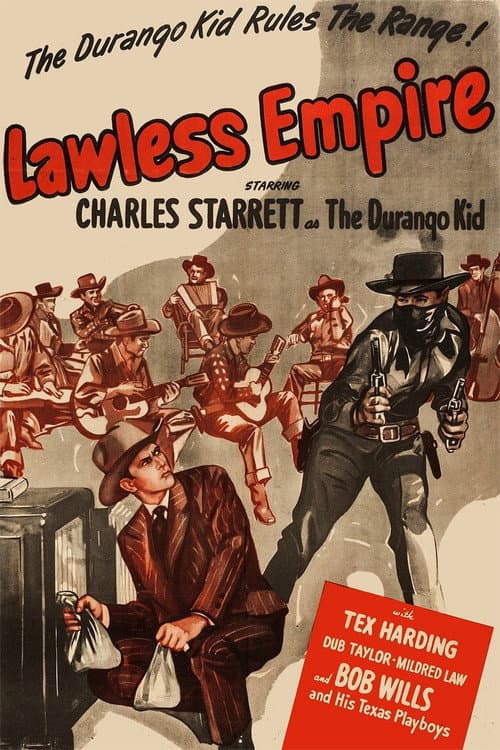 Affiche du film Lawless Empire (1945)