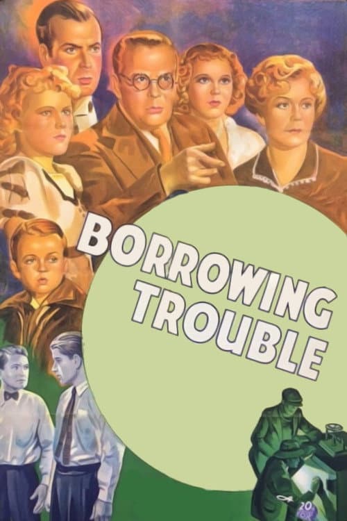 ملصق فيلم Borrowing Trouble (1937)