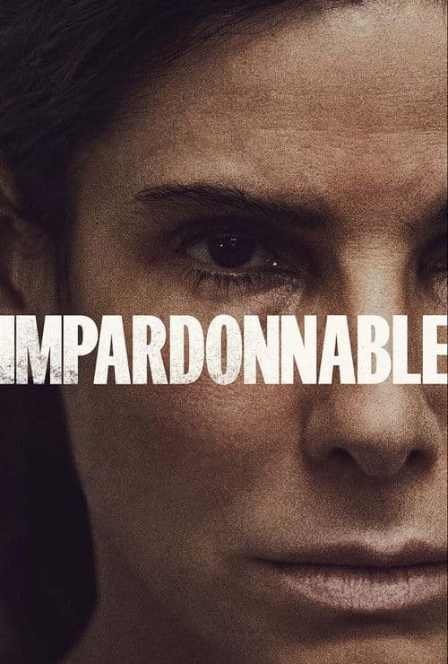 Affiche du film The Unforgivable (2021)