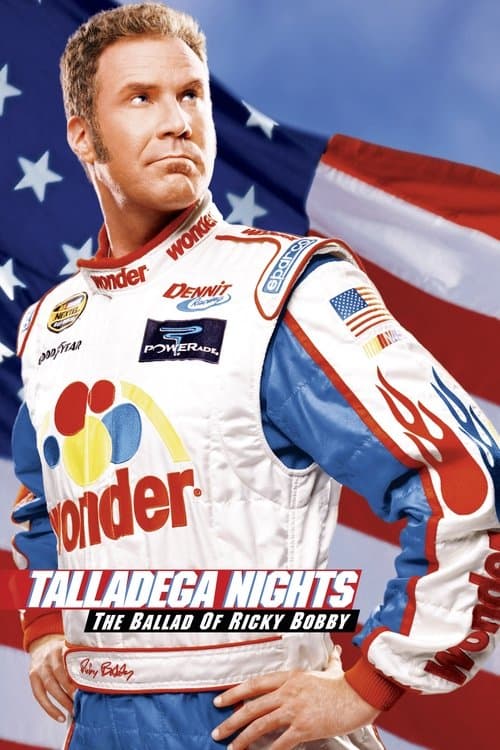 ملصق فيلم Talladega Nights: The Ballad of Ricky Bobby (2006)