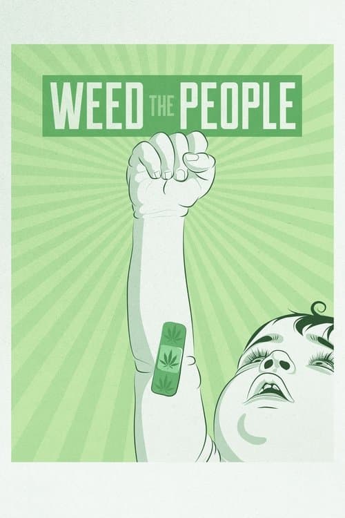 Affiche du film Weed the People (2018)