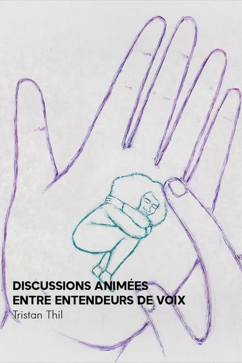 Affiche du film Discussion animée entre Entendeurs de voix (2022)