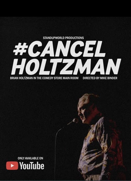 #Cancelholtzman (2023) movie poster