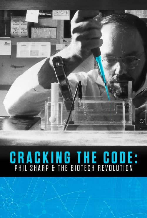 Affiche du film Cracking the Code: Phil Sharp and the Biotech Revolution (2025)