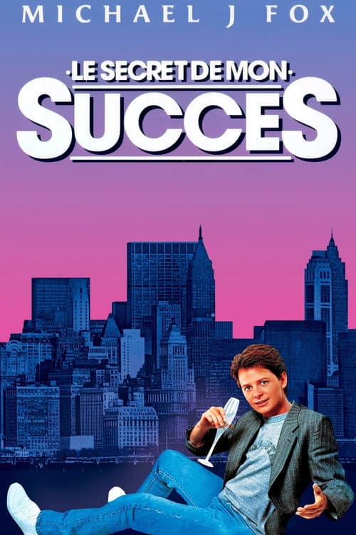 Affiche du film The Secret of My Success (1987)