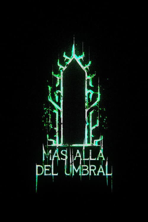 Más Allá Del Umbral (2026) movie poster