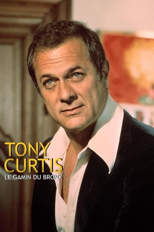 Affiche du film Tony Curtis - le gamin de Bronx (2012)