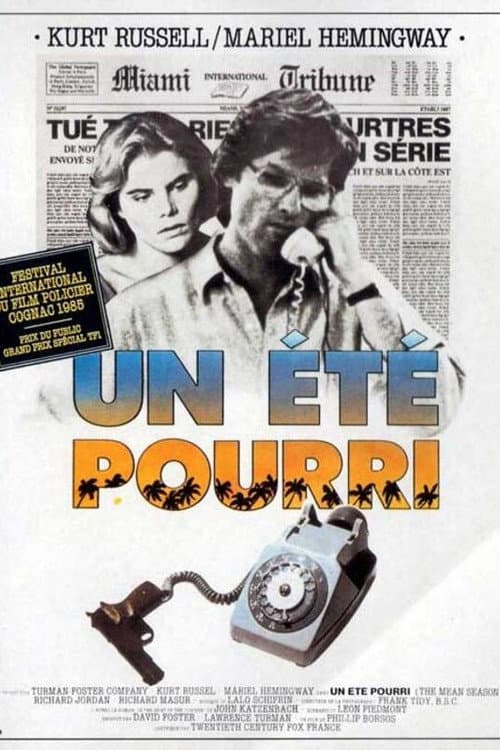 Affiche du film The Mean Season (1985)