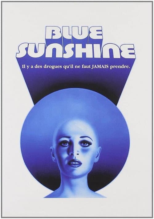 Affiche du film Blue Sunshine (1977)