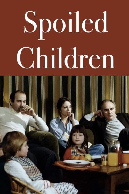 Des enfants gâtés (1977) movie poster