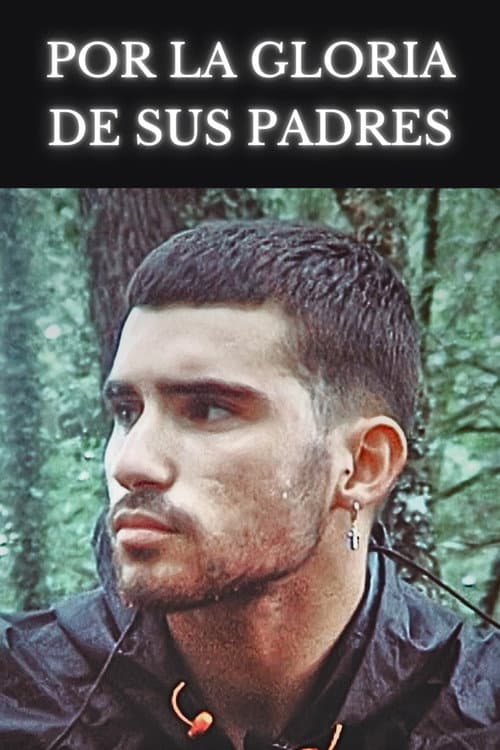 Por la gloria de sus padres (2023) movie poster