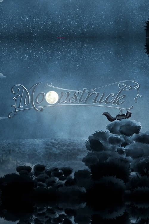 Moonstruck (2012) movie poster