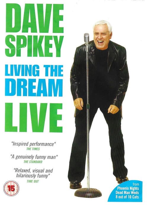 Dave Spikey: Living the Dream (2005) movie poster