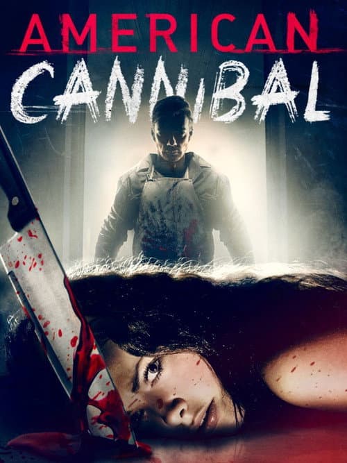 ملصق فيلم American Cannibal (2018)