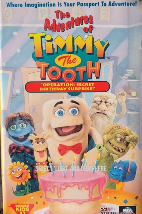ملصق فيلم The Adventures of Timmy the Tooth: Operation Secret Birthday Surprise (1995)