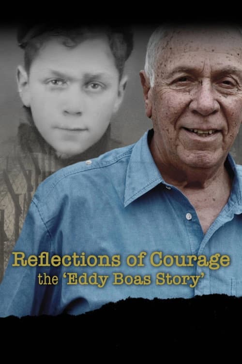 Reflections of Courage: The 'Eddy Boas Story' (2025) movie poster