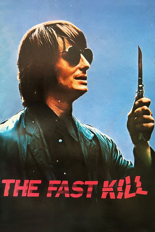 ملصق فيلم The Fast Kill (1972)