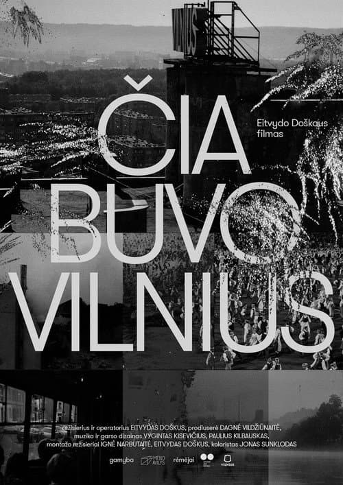 Čia buvo Vilnius (2022) movie poster