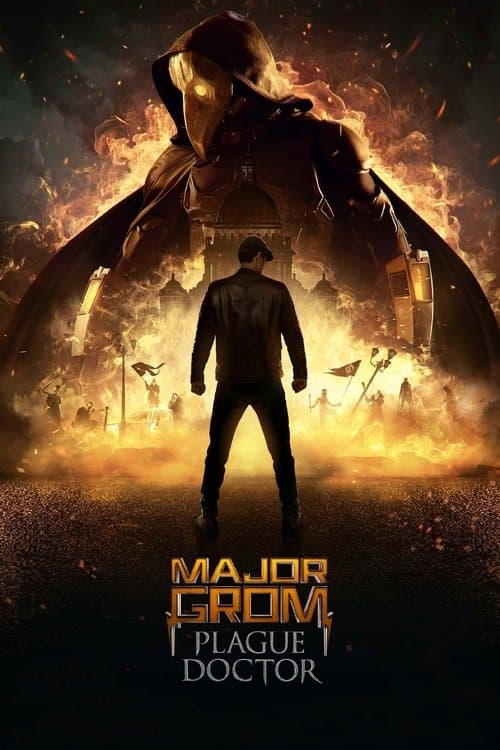 Майор Гром: Чумной Доктор (2021) movie poster