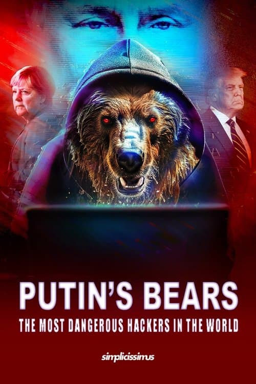 Putins Bären - Die gefährlichsten Hacker der Welt (2024) movie poster