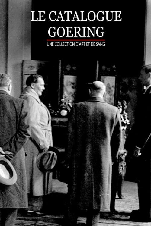 ملصق فيلم Une collection d'art et de sang : le catalogue Goering (2021)