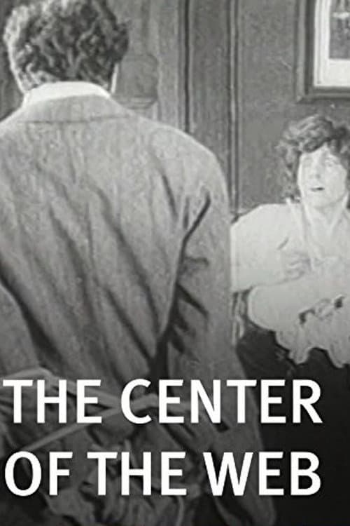 ملصق فيلم The Center of the Web (1914)
