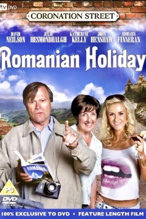 Affiche du film Coronation Street: Romanian Holiday (2009)