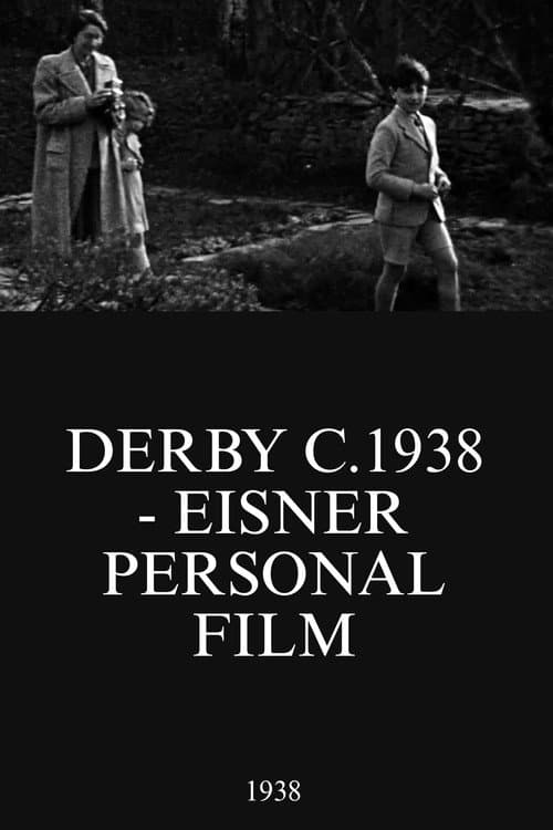 Derby c.1938 - Eisner Personal Film (1938) movie poster