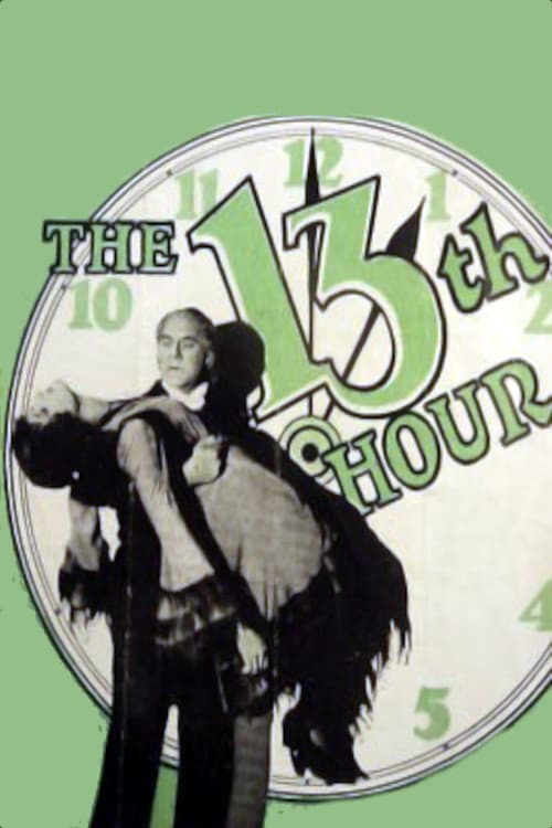 Affiche du film The Thirteenth Hour (1927)