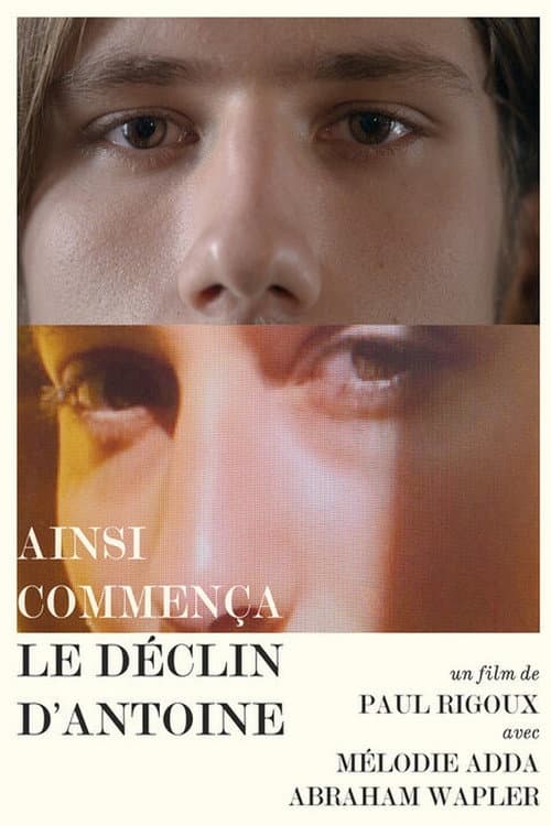 Ainsi commença le déclin d'Antoine (2021) movie poster