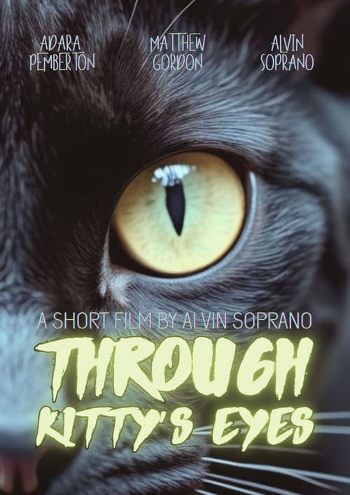 ملصق فيلم Through Kitty’s Eyes (2013)