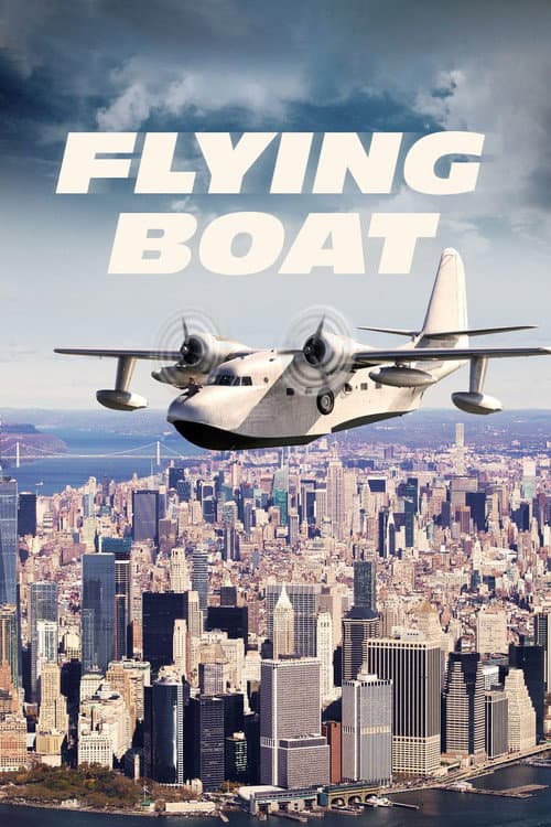 Flying Boat (2021) movie poster