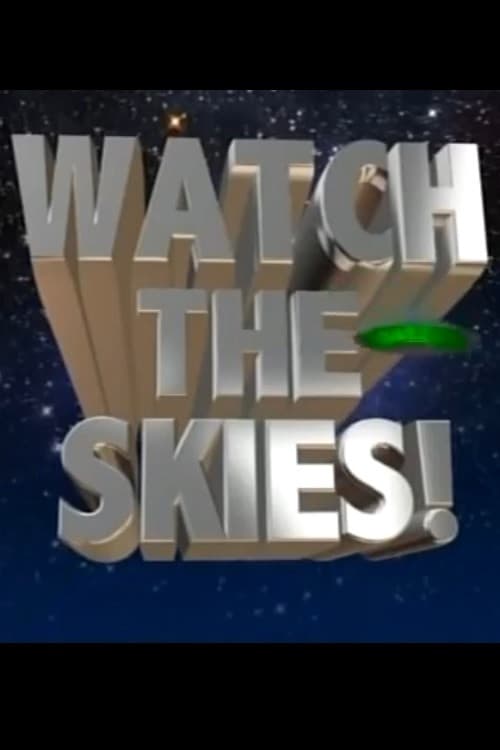 ملصق فيلم Watch the Skies!: Science Fiction, the 1950s and Us (2005)