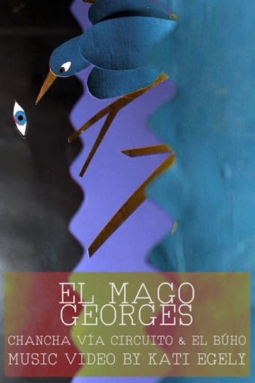 El Mago Georges (2020) movie poster