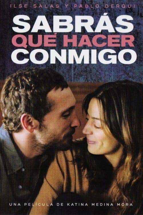 ملصق فيلم Sabrás qué hacer conmigo (2016)