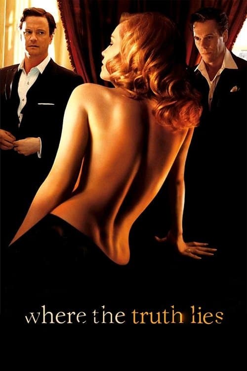 ملصق فيلم Where the Truth Lies (2005)