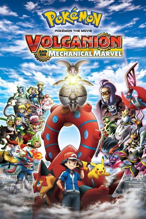 ポケモン・ザ・ムービーXY&Z ボルケニオンと機巧のマギアナ (2016) movie poster