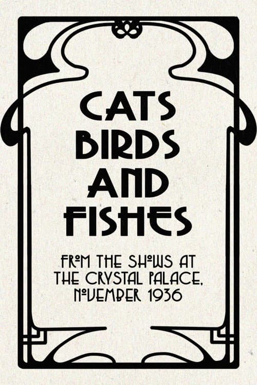 Affiche du film Cats, Birds and Fishes (1936)