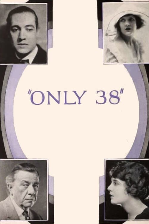 Affiche du film Only 38 (1923)