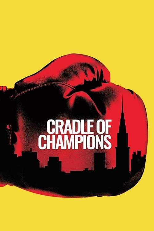 ملصق فيلم Cradle of Champions (2018)