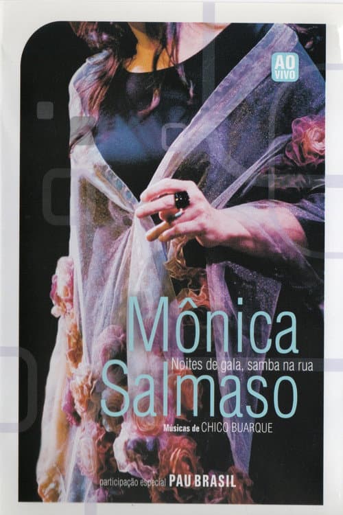 Mônica Salmaso - Noites de Gala, Samba na Rua (2008) movie poster