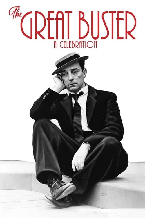 The Great Buster: A Celebration (2018) movie poster