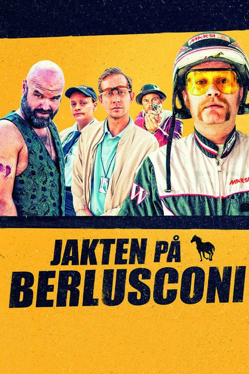 ملصق فيلم Jakten på Berlusconi (2014)