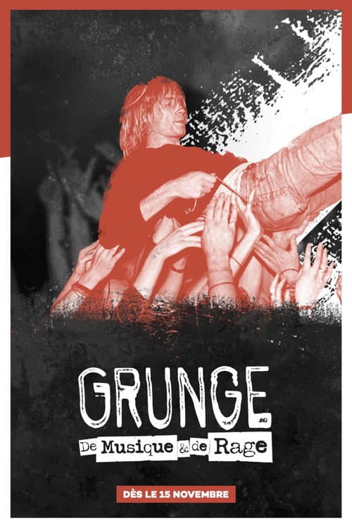 Affiche du film Grunge: De Musique & de Rage (2021)