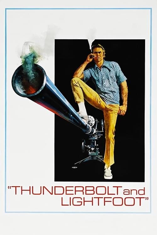 ملصق فيلم Thunderbolt and Lightfoot (1974)
