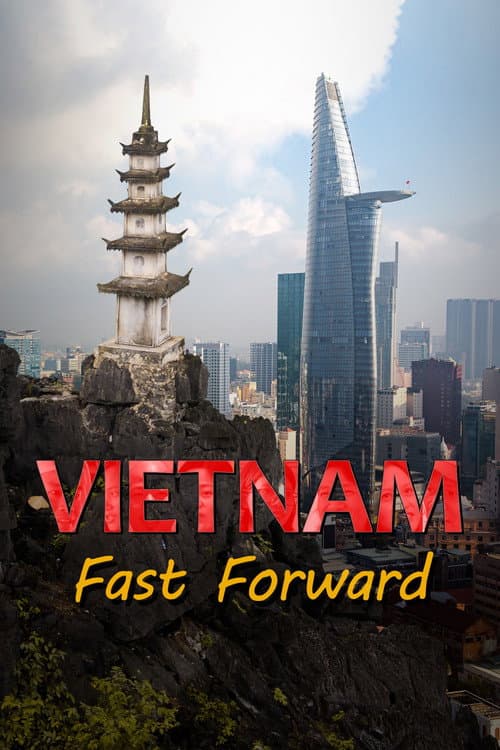 ملصق فيلم Vietnam: Fast Forward (2021)