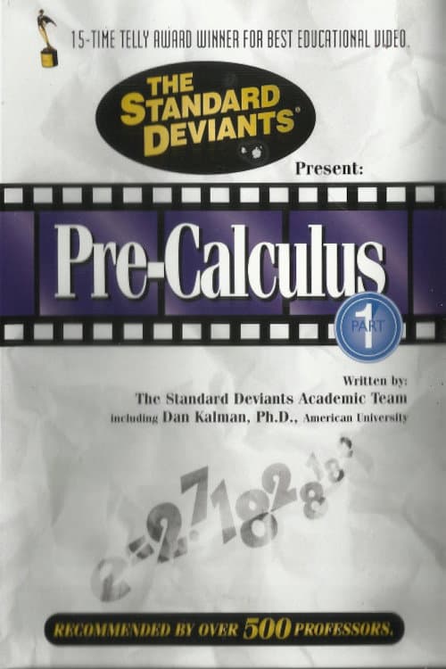 Affiche du film The Standard Deviants: The Dangerous World of Pre-Calculus, Part 1 (1996)