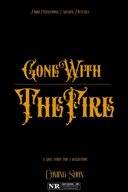 ملصق فيلم Gone with the Fire