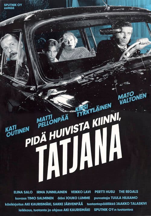 ملصق فيلم Pidä huivista kiinni, Tatjana (1994)